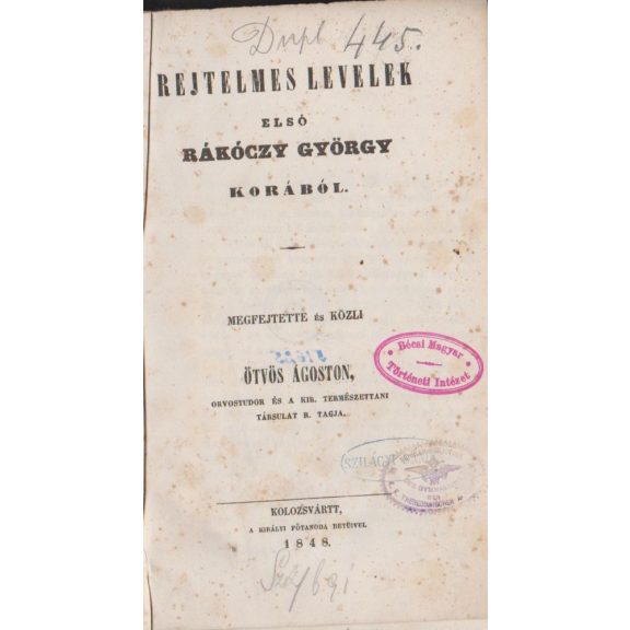 Rejtelmes levelek első Rákóczy György korából