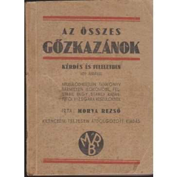   Az összes gőzkazánok kérdés és feleletben - 109 ábrával