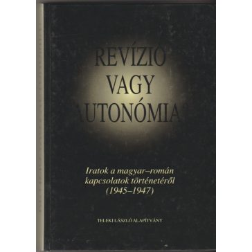 Revízió vagy autonómia?