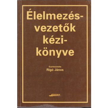 Élelmezésvezetők kézikönyve