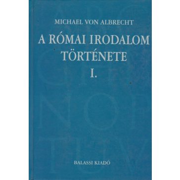 A római irodalom története I-II.