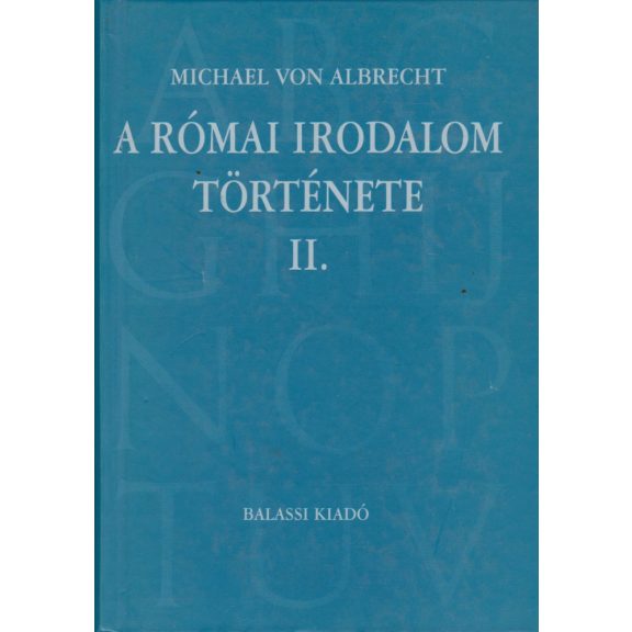 A római irodalom története I-II.