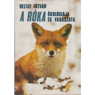 A róka ökológiája és vadászata