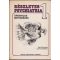 Részletes psychiatria I-II.