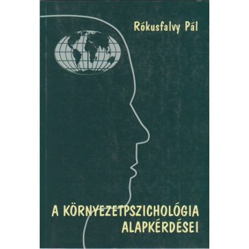 A környezetpszichológia alapkérdései