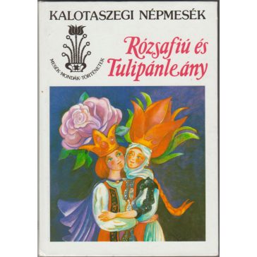 Rózsafiú és Tulipánleány