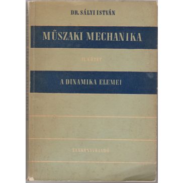 Műszaki mechanika II. kötet
