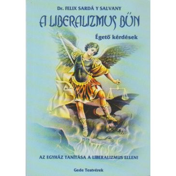 A liberalizmus bűn