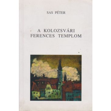 A kolozsvári ferences templom