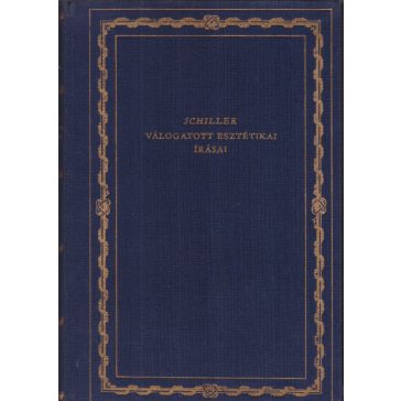 Schiller válogatott esztétikai írásai