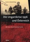 Die Ungarnkrise 1956 und Österreich