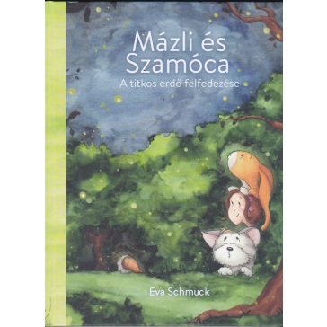 Mázli és Szamóca