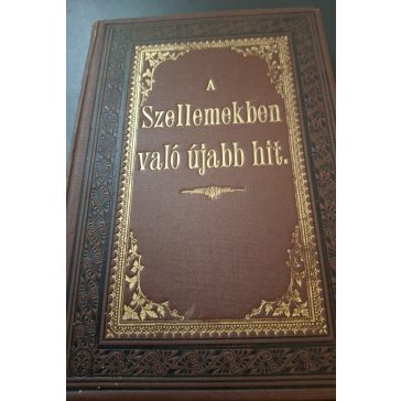 A szellemekben való újabb hit