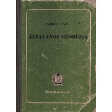 Általános geodézia I-II.