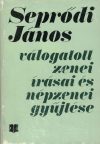   Seprődi János válogatott zenei írásai és népzenei gyűjtése