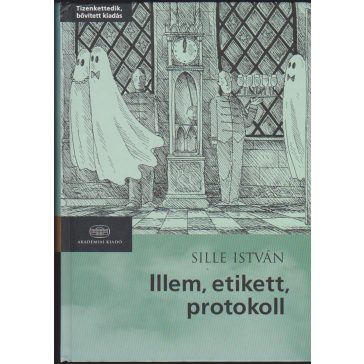 Illem, etikett, protokoll