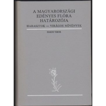 A magyarországi edényes flóra határozója