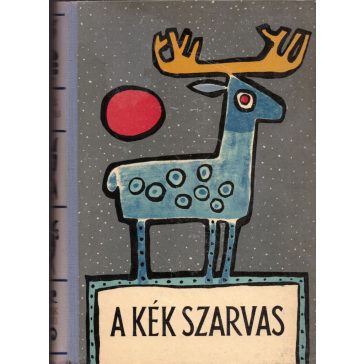 A kék szarvas