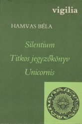 Silentium/ Titkos jegyzőkönyv/ Unicornis