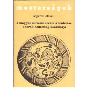 A magyar művészi kerámia születése