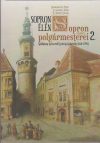 Sopron élén - Sopron város polgármesterei 2. 