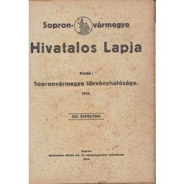 Sopron Vármegye Hivatalos Lapja 1914.  XVI. évfolyam