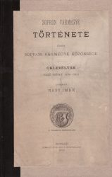 Sopron vármegye története - Oklevéltár