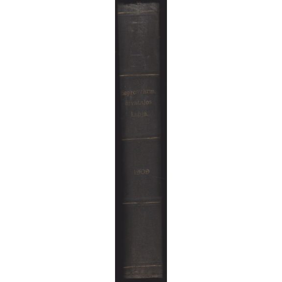 Sopronvármegye Hivatalos Lapja 1909. IX. évfolyam