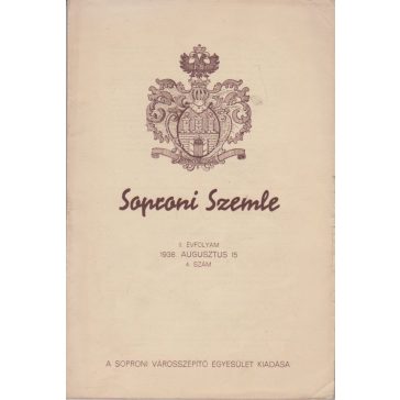 Soproni Szemle  1938. augusztus 15. 4. szám