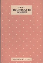 Hogyan találtam meg Livingstonet