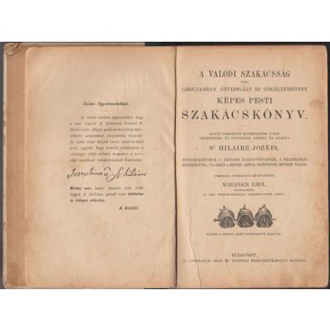   A valódi szakácsság vagy legujabban átvizsgált és tökéletesített Képes Pesti Szakácskönyv