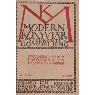 Három színmű - Strindberg, Hartleben, Heijermans