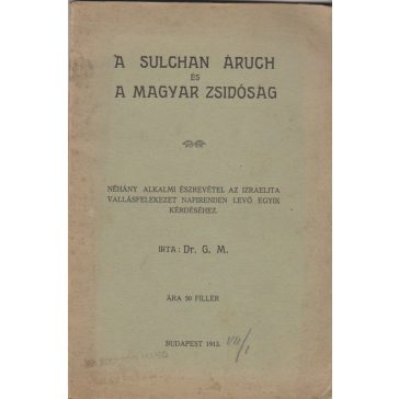 A Sulchan Áruch és a magyar zsidóság
