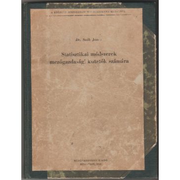 Statisztikai módszerek mezőgazdasági kutatók számára
