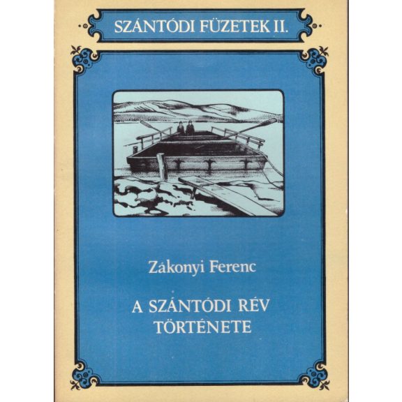 Szántódi füzetek I-XIV.