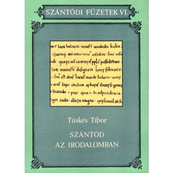 Szántódi füzetek I-XIV.