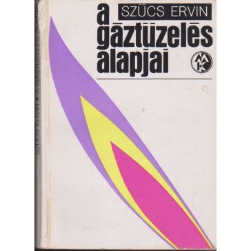 A gáztüzelés alapjai