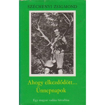 Ahogy elkezdődött... Ünnepnapok