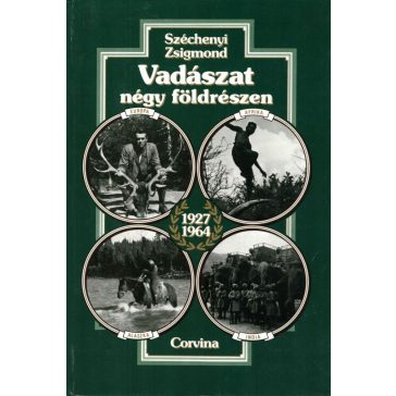 Vadászat négy földrészen - 1927-1964