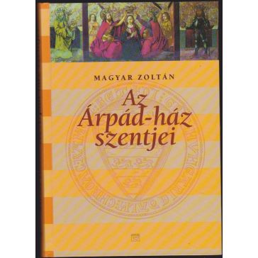 Az Árpád-ház szentjei
