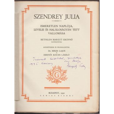   Szendrey Julia ismeretlen naplója, levelei és halálos ágyán tett vallomása