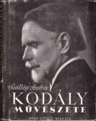 Kodály művészete Kodály művészete