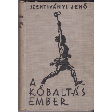 A kőbaltás ember