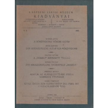 A Szegedi Városi Múzeum Kiadványai 1942 II.3