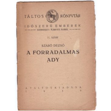 A forradalmas Ady