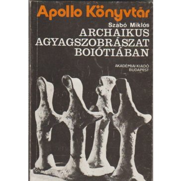 Archaikus agyagszobrászat Boiótiában