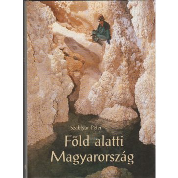 Föld alatti Magyarország