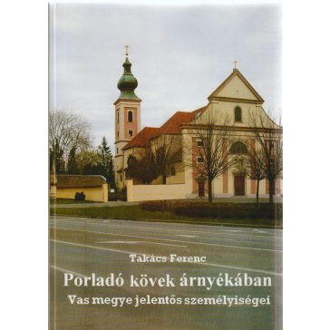 Porladó kövek árnyékában