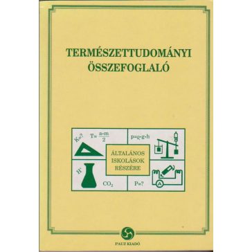   Természettudományi összefoglaló általános iskolások részére