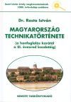   Magyarország technikatörténete (a honfoglalás korától a III. évezred kezdetéig)